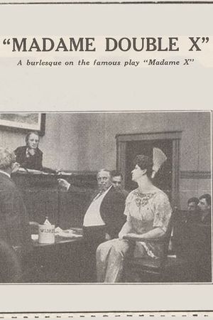 Madame Double X's poster image