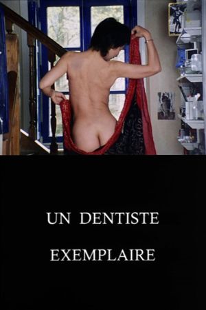 Un dentiste exemplaire's poster