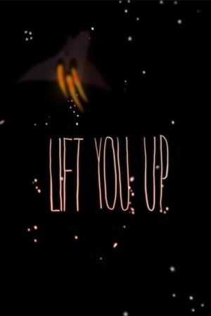 Lift You Up's poster