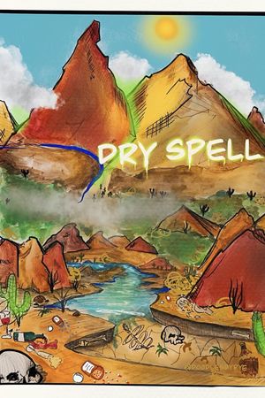 Dry Spell's poster