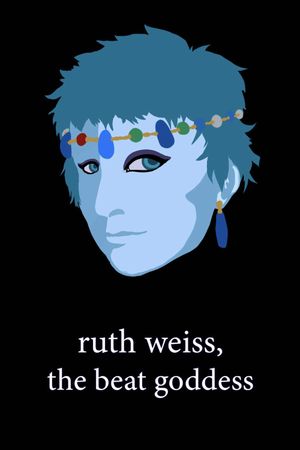 ruth weiss, the beat goddess's poster