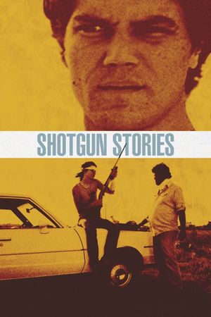 Shotgun Stories's poster image