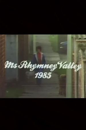 Ms Rhymney Valley's poster
