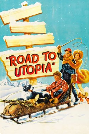 Road to Utopia's poster