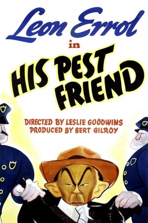 His Pest Friend's poster