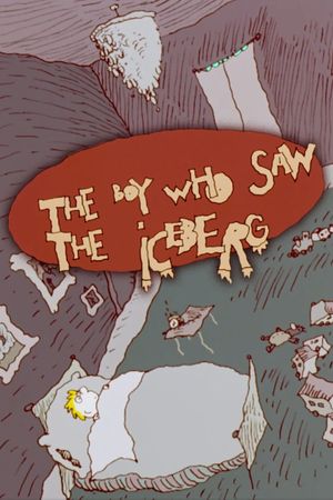 The Boy Who Saw the Iceberg's poster