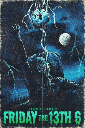 Friday the 13th Part VI: Jason Lives's poster