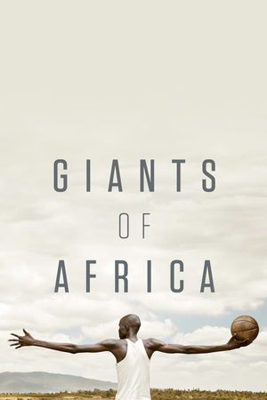 Giants of Africa's poster