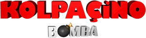 Kolpaçino: Bomba's poster