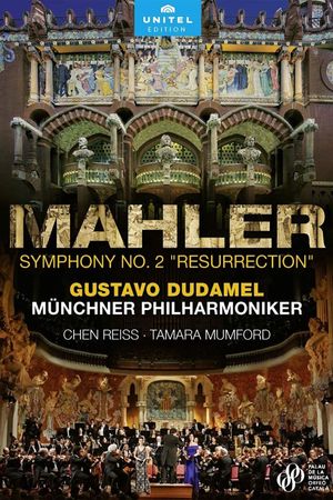 Mahler: Symphony No. 2, Resurrection (Gustavo Dudamel)'s poster image