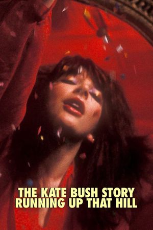 The Kate Bush Story: Running Up That Hill's poster