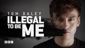 Tom Daley: Illegal to Be Me's poster