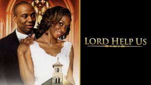 Lord Help Us's poster