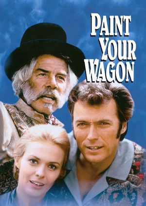 Paint Your Wagon's poster