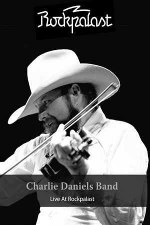 The Charlie Daniels Band: Live at Rockpalast's poster