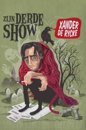 Xander De Rycke: His third show's poster