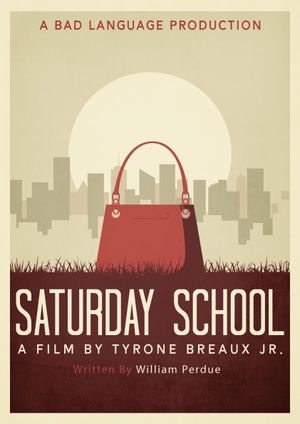 Saturday School's poster