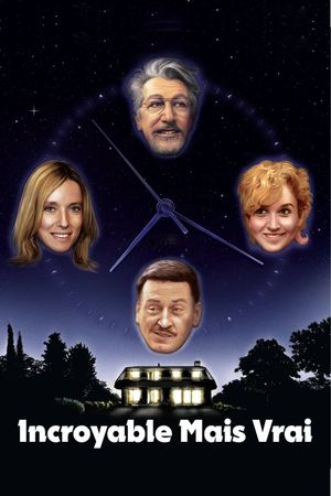 Incredible But True's poster
