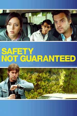 Safety Not Guaranteed's poster