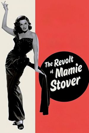 The Revolt of Mamie Stover's poster