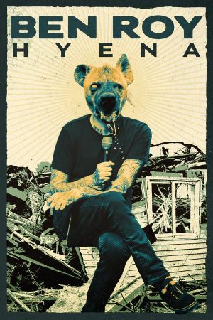 Ben Roy - Hyena's poster