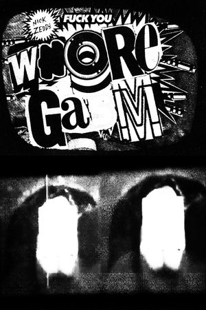 Fuck You/Whoregasm's poster