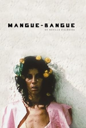 Mangue Bangue's poster