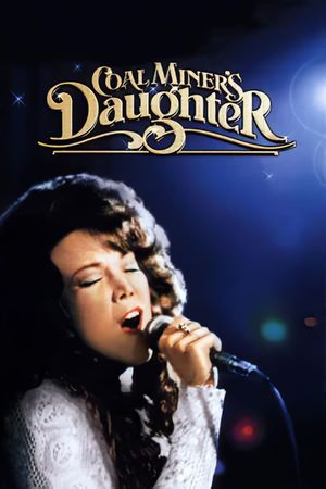 Coal Miner's Daughter's poster