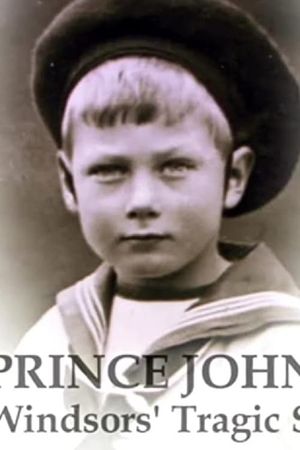 Prince John:  The Windsors' Tragic Secret's poster