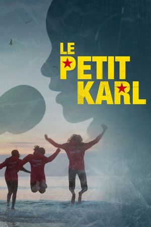 Le petit Karl's poster