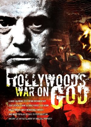 Hollywood's War on God's poster