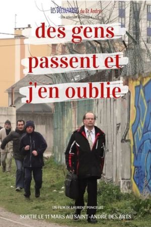 Des gens passent et j'en oublie's poster