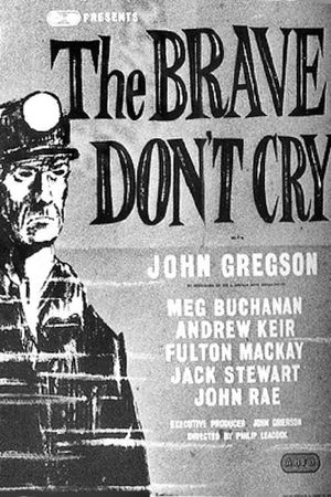 The Brave Don't Cry's poster image