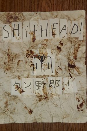 Shithead!'s poster