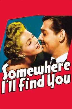 Somewhere I'll Find You's poster
