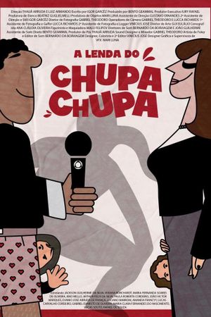 A Lenda do Chupa-Chupa's poster