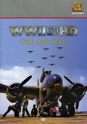 WWII in HD: The Air War's poster
