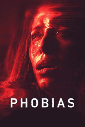 Phobias's poster