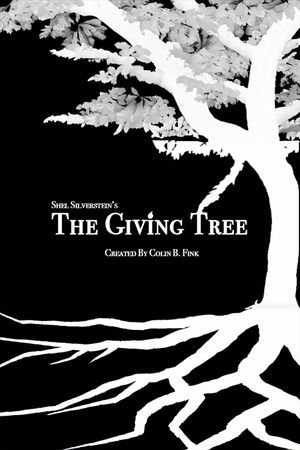 Colin Fink's: The Giving Tree's poster