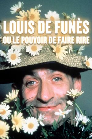 Louis de Funès ou le pouvoir de faire rire's poster