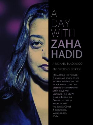 A Day with Zaha Hadid's poster