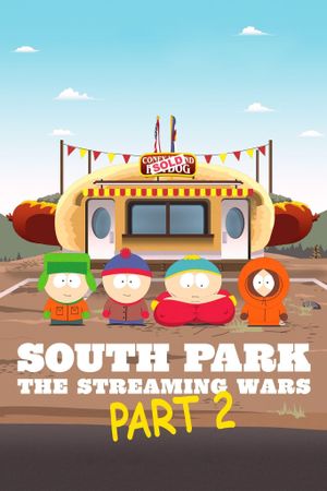 South Park the Streaming Wars Part 2's poster