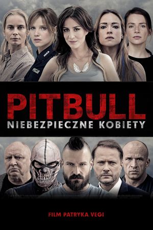 Pitbull: Tough Women's poster