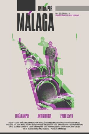 Un día por Málaga's poster