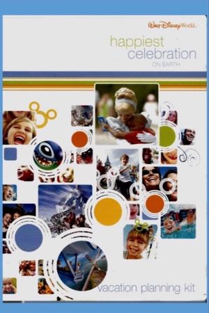 Walt Disney World The Happiest Celebration on Earth Vacation Planning Kit's poster image