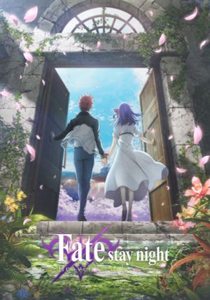 Fate/stay night [Heaven's Feel] III. spring song's poster