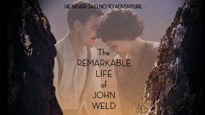 The Remarkable Life of John Weld's poster