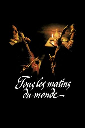 Tous les matins du monde's poster