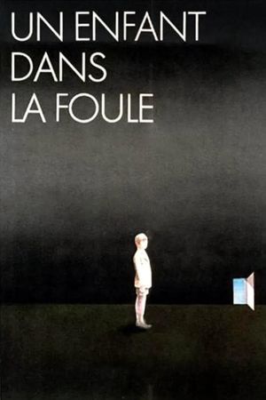 A Child in the Crowd's poster
