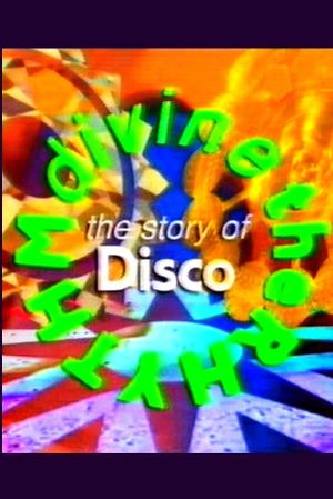 Rhythm Divine - History of Disco Music's poster